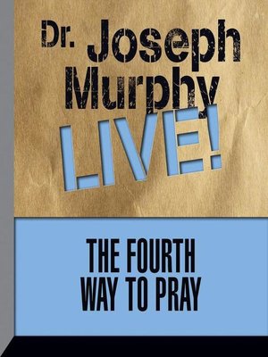 cover image of The Fourth Way to Pray